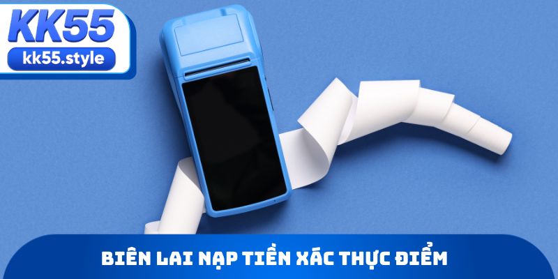 Biên lai nạp tiền xác thực điểm