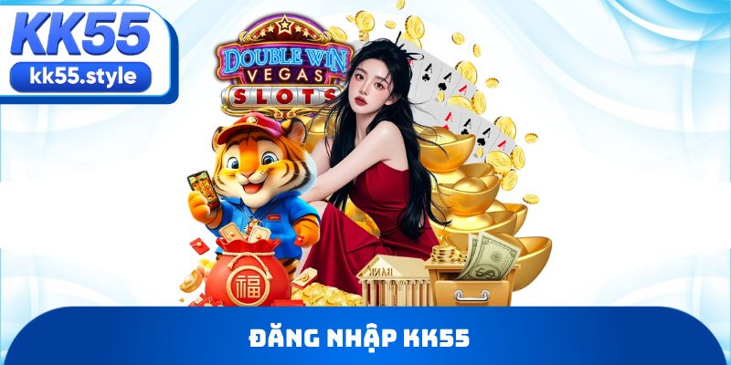 Đăng nhập KK55