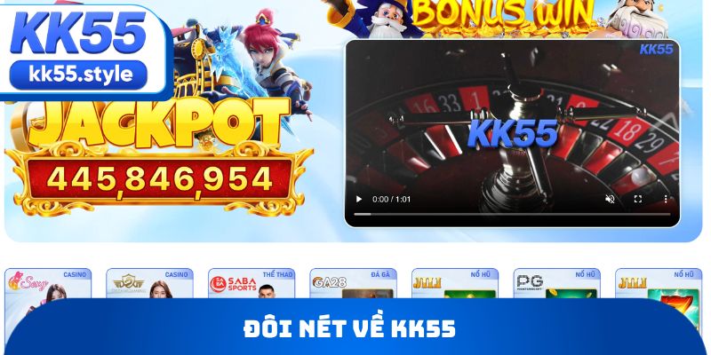 Đôi nét về KK55