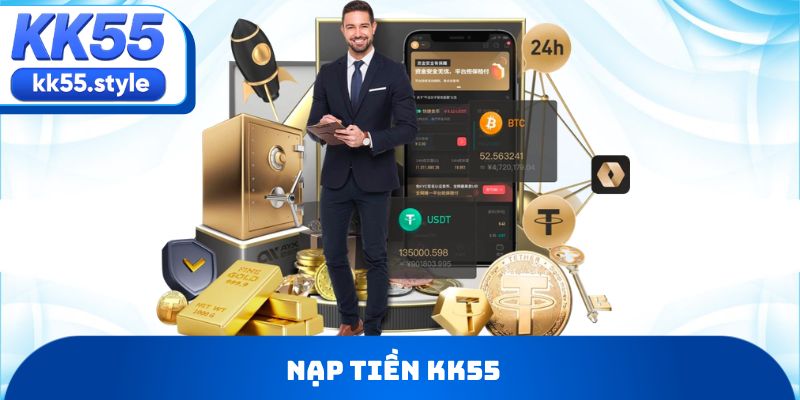 nạp tiền KK55