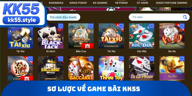Sơ lược về Game bài KK55